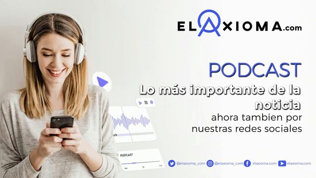 #Podcast El Axioma #6mayo