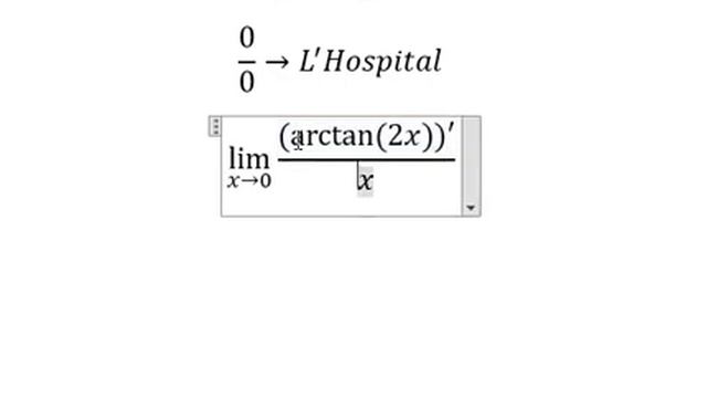 Calculus Help: Find the limits - lim(x→0) (arctan(2x))/x - Techniques - Solutions