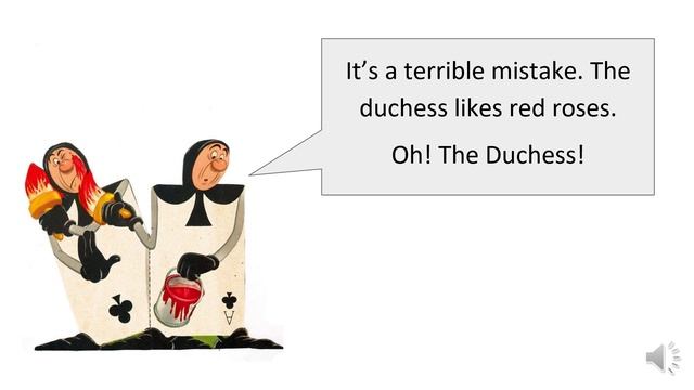 Alice in Wonderland. Scene 4. The Duches