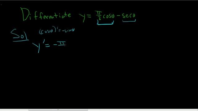 Differentiate y = (pi/3)cos(theta) - sec(theta)
