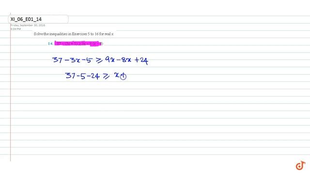 Solve the inequalities for real x : `37-(3x+5)geq9x-8(x-3)`...