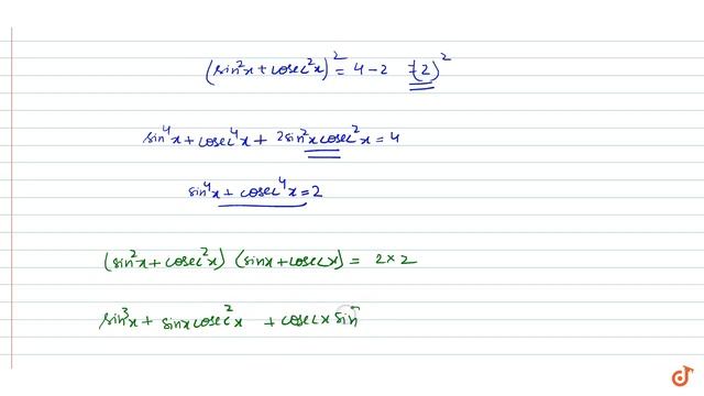 If `sin x+cosec\ x=2,`
then write the value of `sin^n x+cos e c^n xdot`