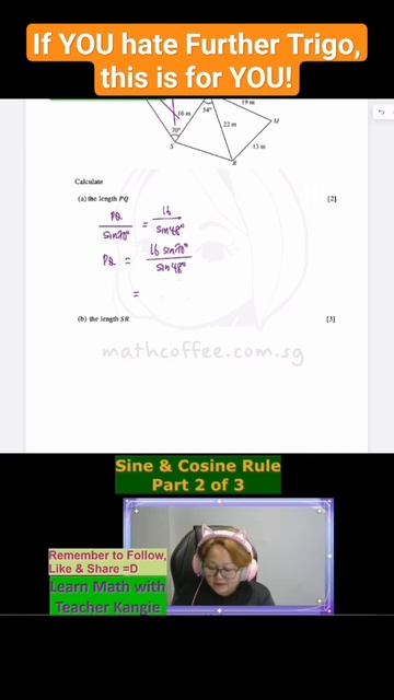 EMath Sine & Cosine Rule (Part 2 of 3) #mathsharing #teacherkangie #sinerule #cosinerule