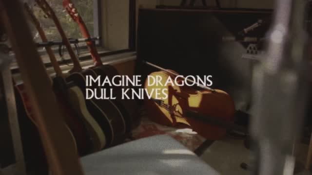 Imagine Dragons - Dull Knives (Official Lyric Video)