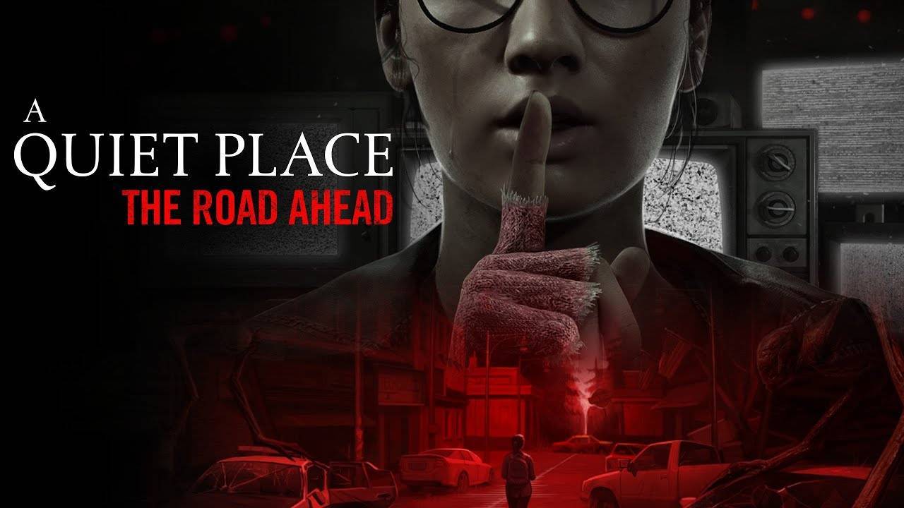 НАЧАЛО ВТОРЖЕНИЯ! - A QUIET PLACE THE ROAD AHEAD