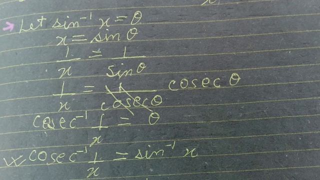 Sin^-1 x =cosec^-1 1\x (maths 12 derivation)