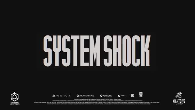 System Shock - Официальный трейлер