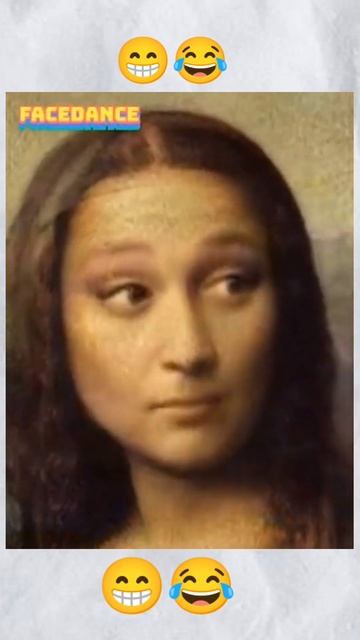 Monalisa Face Dance