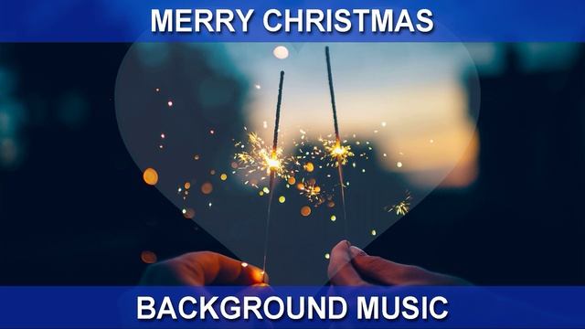 Merry Christmas (Background Music)