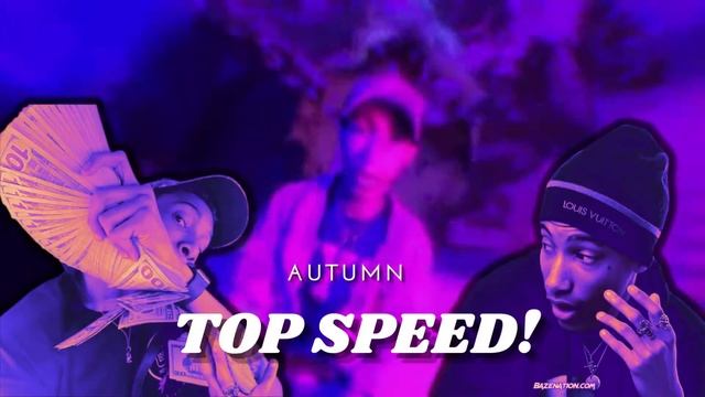 Autumn - Top Speed! (Prod. Helix)