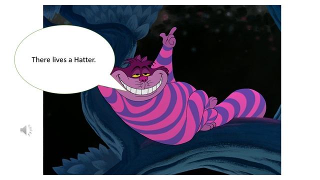 scene 3, part 1, Cheshire cat