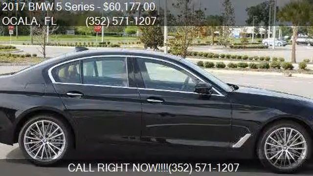 2017 BMW 5 Series 530i 4dr Sedan for sale in OCALA, FL 34474