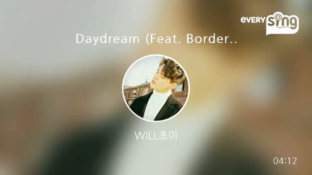 [everysing] Daydream (Feat. Borderline : TABLO & JW)