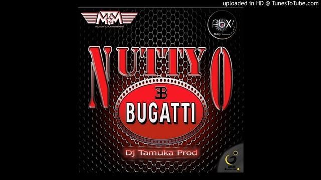 Nutty O - Bugatti [Official Audio]