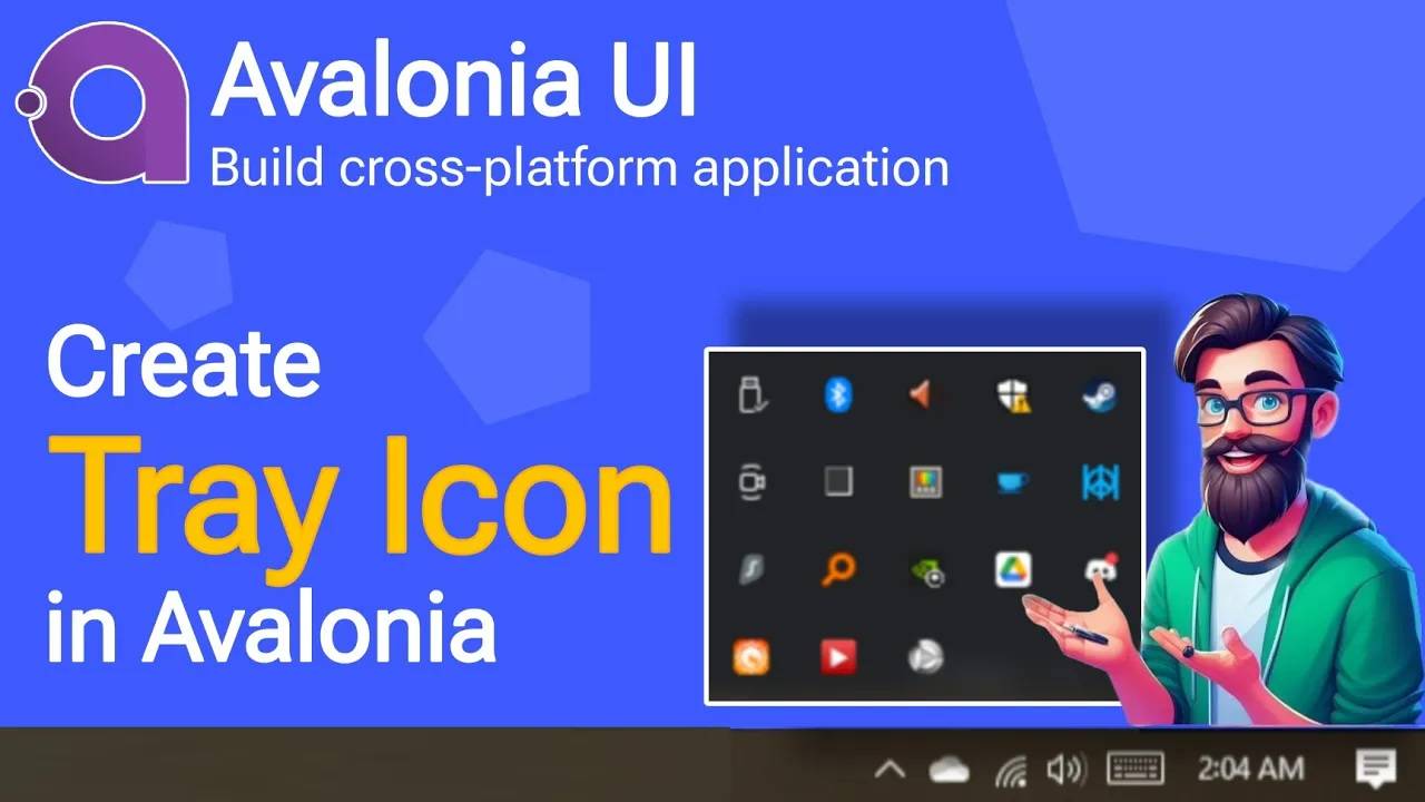 Avalonia Tutorial： How to create Tray Icons in Avalonia ｜ Tray Icons ｜ Cross Platform