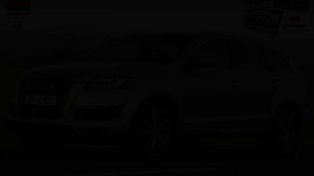 Audi   Q7  ( 2011 ) (musical slideshow)