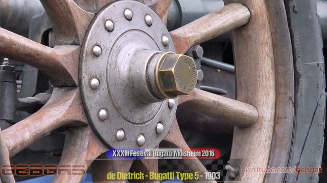 de Dietrich - Bugatti Type 5 1903 - 2016 - Molsheim