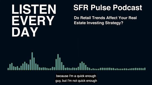 Do Retail Trends Affect Your Real Estate Investing Strategy?