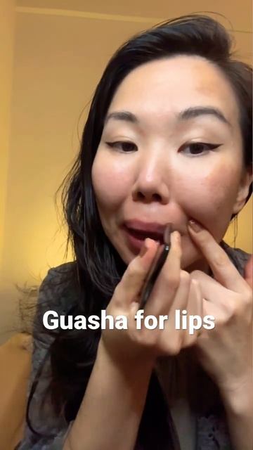 Guasha for lips