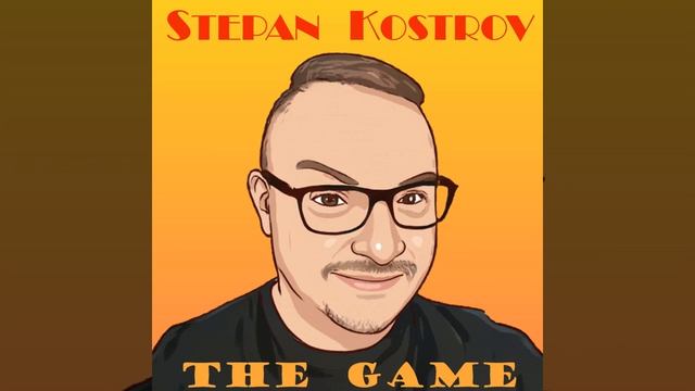 Stepan Kostrov - The Game