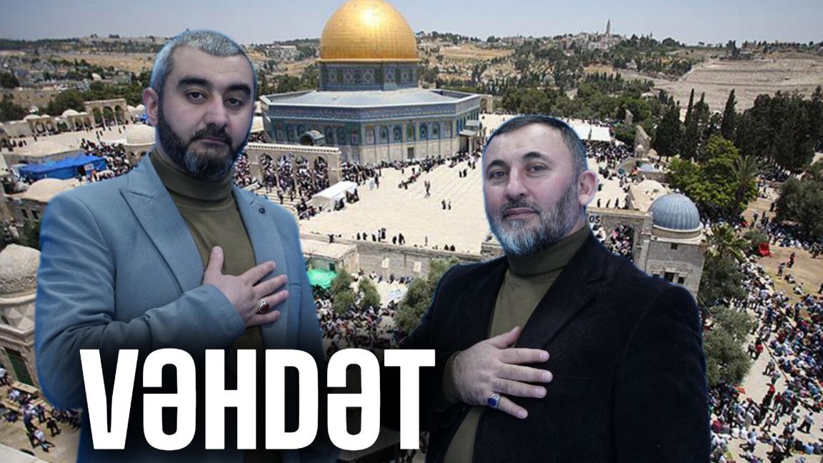 İLKİN - MAMEDOV / KƏRBƏLAYİ - TALEH (YENİ 2025 ) [ VƏHDƏT.]