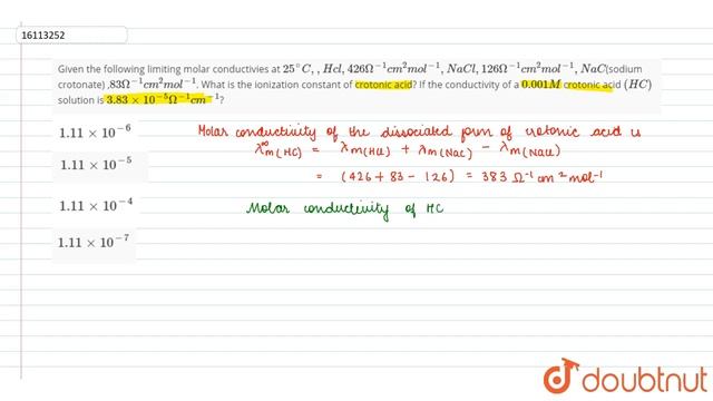 Given the following limiting molar conductivies at `25^(@)C,, Hcl, 426Omega^(-1)cm^(2)mol^(-1),NaCl