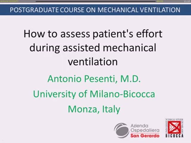 How to assess patient's effort during assisted mechanical ventilation A Pesenti