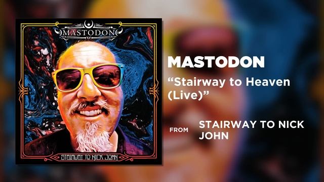 Mastodon - Stairway to Heaven (Live) [Official Audio]