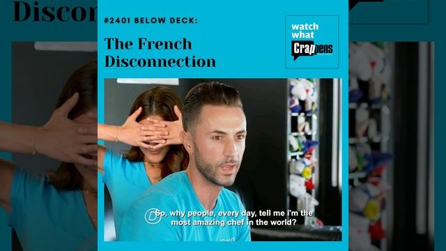 #2401 Below Deck: The French Disconnection