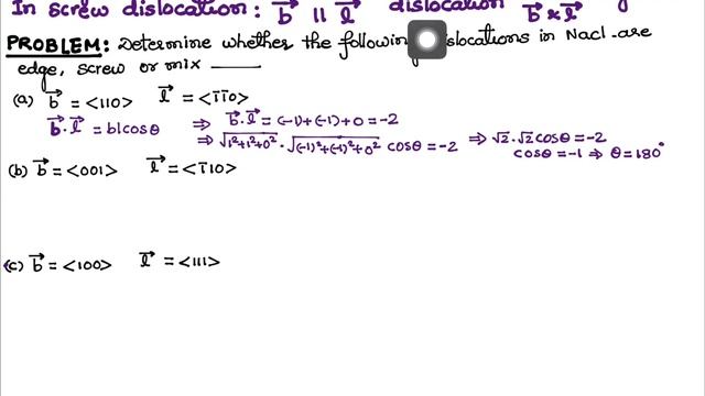 Identifying types of dislocation with the help of burger vector & line vector