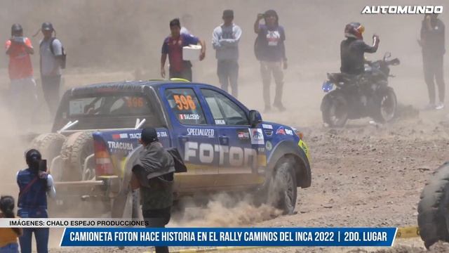 FOTON TUNLAND (de China) hace HISTORIA en el Rally Caminos del Inca | Tracto Camiones USA