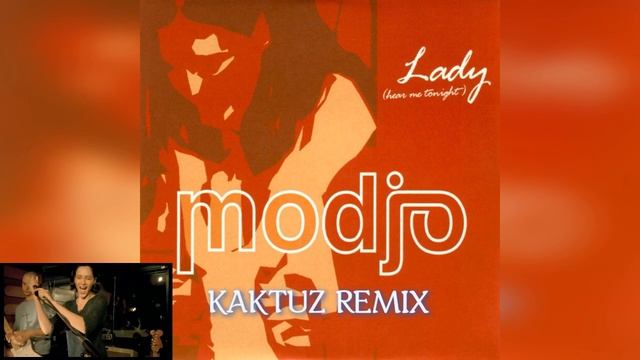 Modjo - Lady (KaktuZ RemiX)