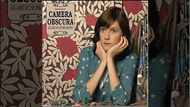 I'm Ready To Be Heartbroken - Camera Obscura (lyrics)