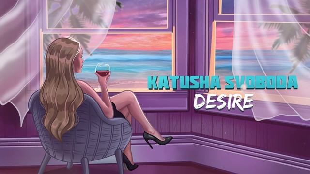 Katusha Svoboda - Desire (Original mix)