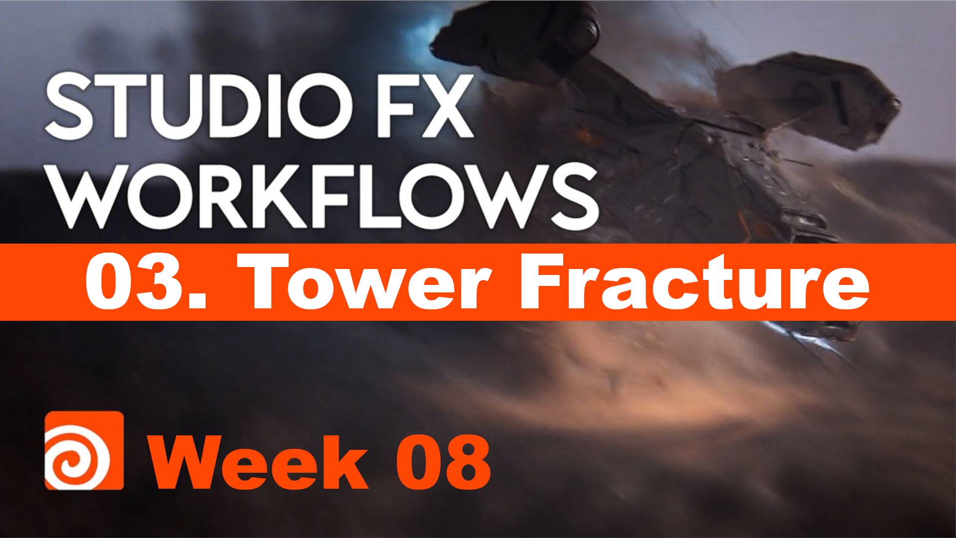 03. Tower Fracture