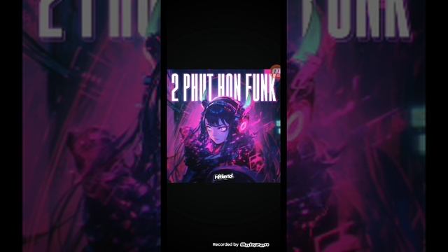 2 PHUT HON FUNK