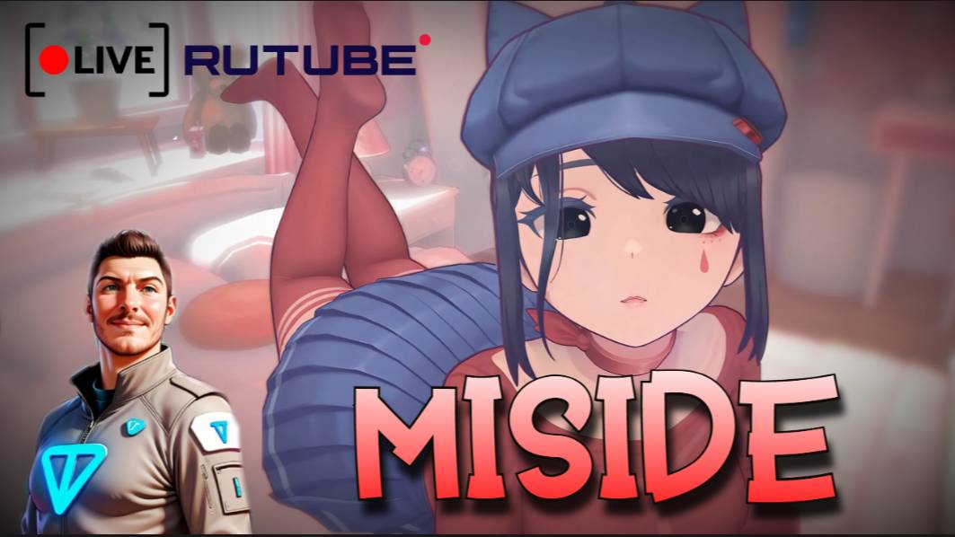 MiSide Стрим