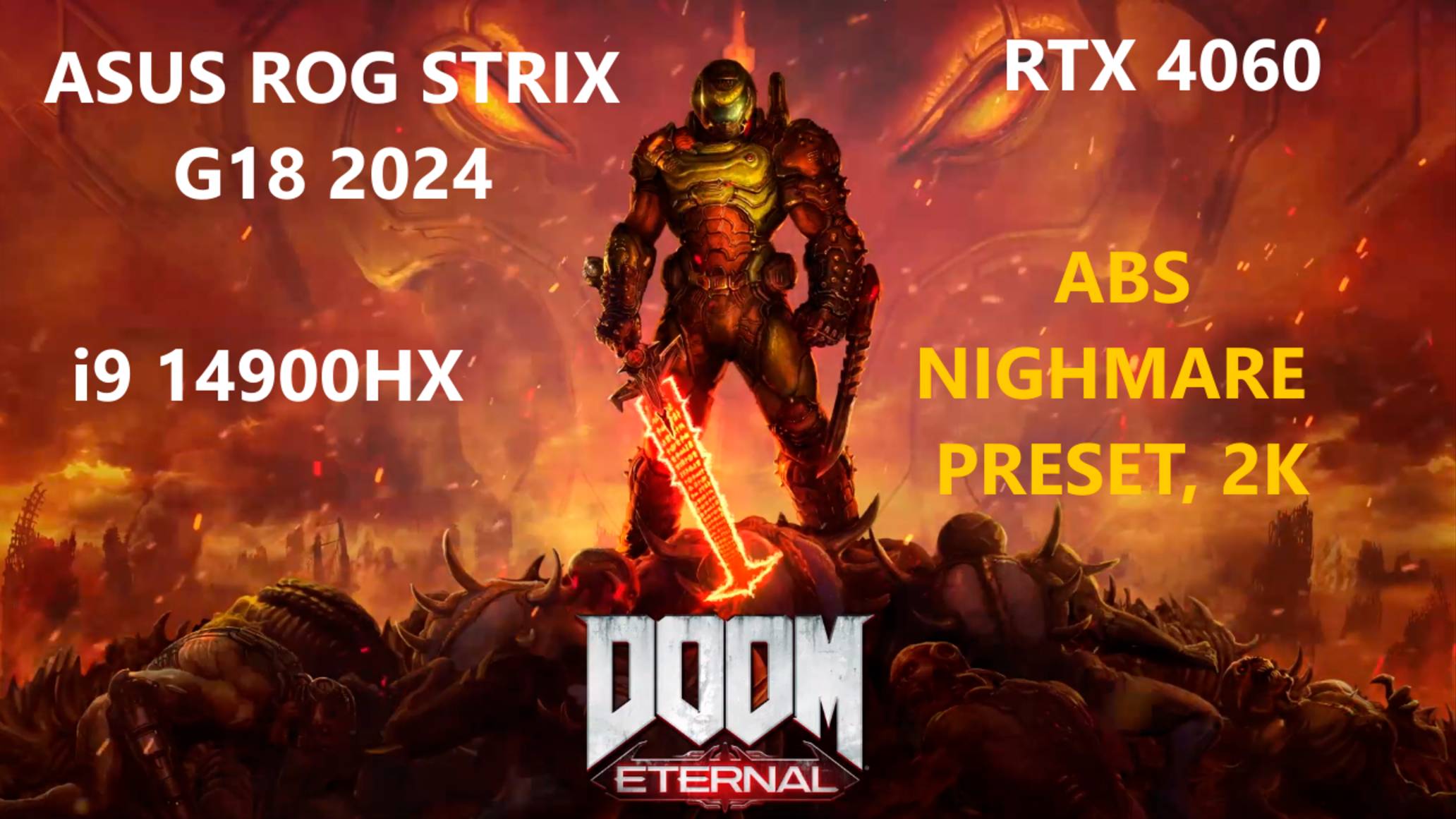 DOOM ETERNAL 2K, ASUS ROG STRIX G18 2024