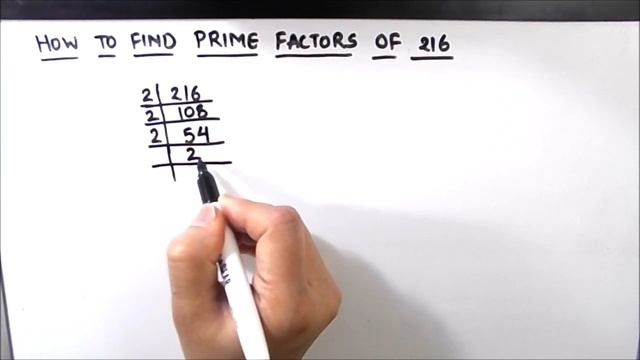 How to Find prime factors of 216 by Prime Factorization / Prime Factors of 216 / 216 Factors