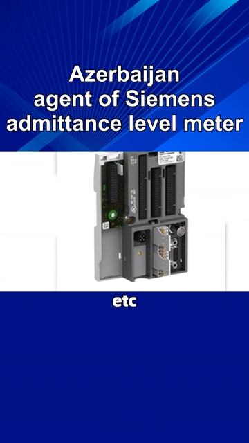 Azerbaijan, agent of Siemens admittance level meter