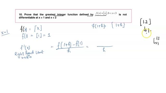 prove that the greatest integer function defined by f(x)=[x],0 x 3 is not differentiable at x=1 & 2