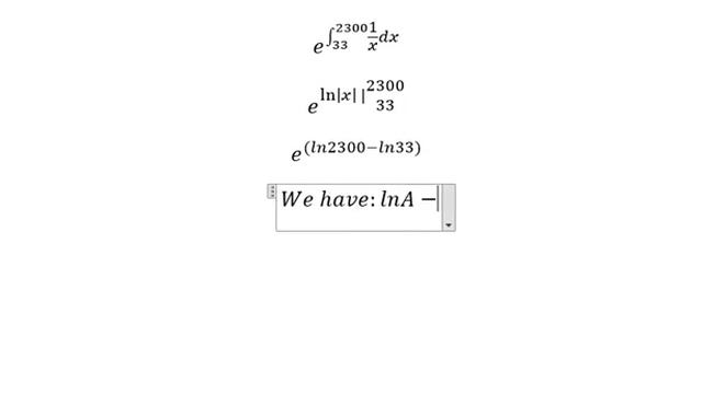 Calculus Help: Integral of e^∫ from 33 to 2300 〖1/x dx〗- Calculus Techniques