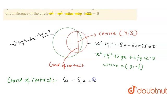 Prove that the circle x^2 + y^2-6x-4y+9=0 bisects the circumference of the circle x^2 + y^2 - 8x...