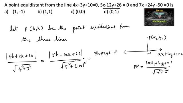 A point equidistant from the line 4x+3y+10=0, 5x-12y+26=0 |MCQ|CBSE|Straight Line|RD Sharma|11|CET|