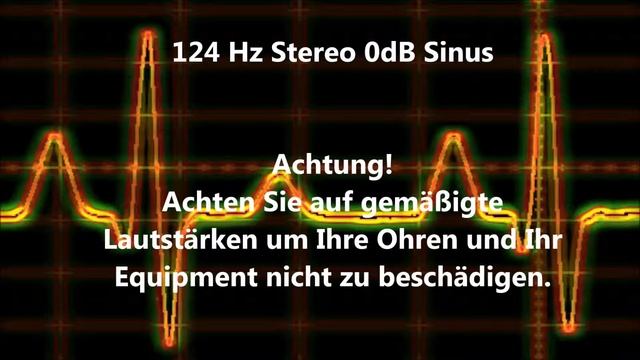 124 Hz Sinus Ton Test 0dB Stereo Piepton Wave Ton