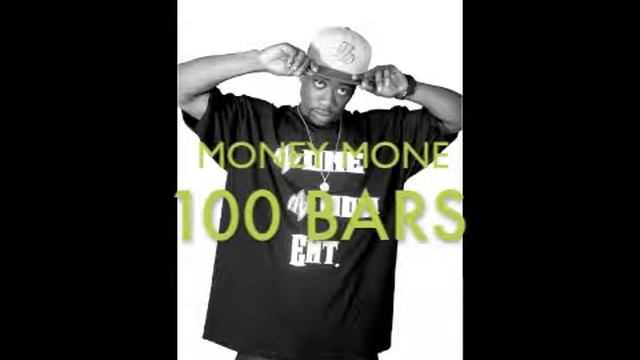 MONEY MONE - 100 BARS