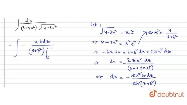 `int (dx)/((3+4x^(2))sqrt(4-3x^(2)))`