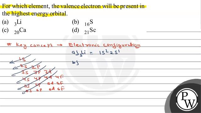 For which element, the valence electron will be present in the high...