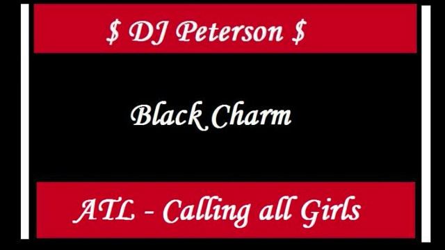 Black Charm 24 ($ DJ Peterson $)