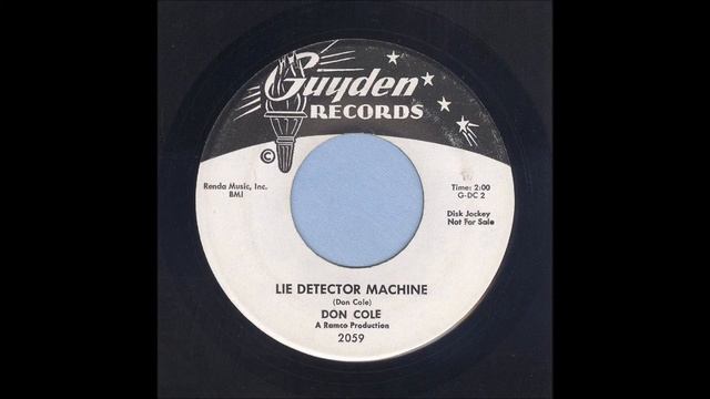 Don Cole - Lie Detector Machine - Rockabilly 45